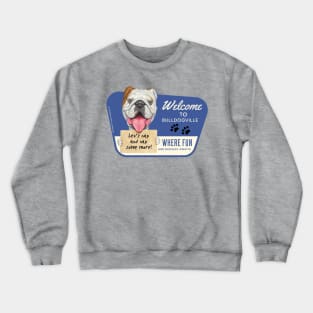 Cute Bulldog let's nap, nap and nap some more Crewneck Sweatshirt